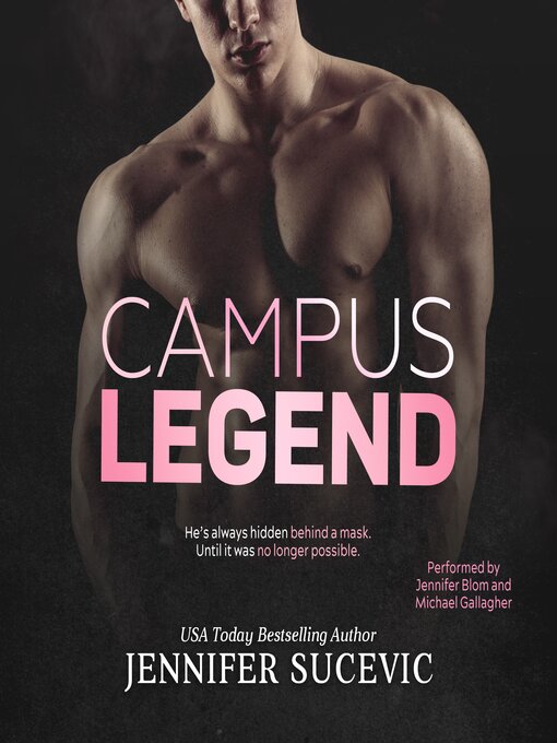 Title details for Campus Legend by Jennifer Sucevic - Wait list